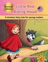 Little Red Riding Hood Once upon a time... Classic children's story B0F7DQFZ3M Book Cover