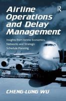 Airline Operations and Delay Management 075467293X Book Cover