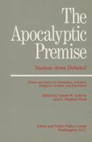 The Apocalyptic Premise 0896330621 Book Cover