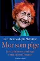 Mor som pige 8711888105 Book Cover