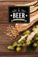 Beer Brewing Brewer Tasting Sampling Journal Notebook Log Book Diary - Hop and Barley: Brew Alcohol Record with 110 Pages in 6” x 9” Inch 1673688101 Book Cover