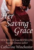 Her Saving Grace 1494259214 Book Cover