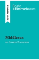 Middlesex by Jeffrey Eugenides (Book Analysis): Detailed Summary, Analysis and Reading Guide 280801791X Book Cover