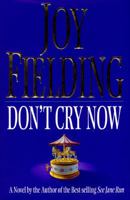 Don't Cry Now 0688126731 Book Cover