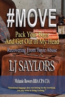 #MOVE: Pack Your Bags and Get Out of My Head (Empower # Series Books) B09PKSTGJ4 Book Cover