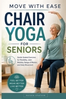 MOVE WITH EASE B0HFD1JP74 Book Cover