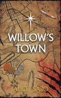 Willow's Town B0B1PRF2LZ Book Cover