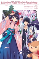 In Another World With My Smartphone: Volume 3 (In Another World With My Smartphone 1718350023 Book Cover