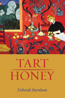 Tart Honey 1532644809 Book Cover