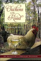 Chickens in the Road: An Adventure in Ordinary Splendor 0062223704 Book Cover