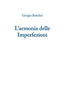 L'Armonia delle Imperfezioni B089M59WK7 Book Cover