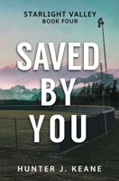 Saved by You B0BGNGNWZD Book Cover