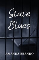 State Blues 1649571747 Book Cover