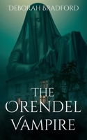 The Orendel Vampire B0BL56Q8TJ Book Cover