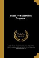 Lands for Educational Purposes .. 137313139X Book Cover