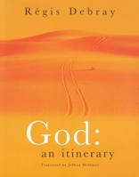 God: An Itinerary 1859845894 Book Cover