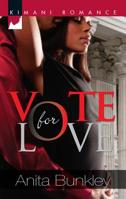 Vote for Love 0373861443 Book Cover