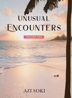 Unusual Encounters 1087959101 Book Cover