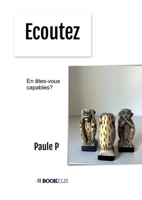 Ecoutez (French Edition) B0GZTQVTHZ Book Cover