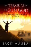 The Treasure of the Sun God 0997646152 Book Cover