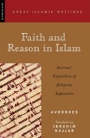 Faith And Reason In Islam 1851682635 Book Cover