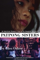 Patpong Sisters: An American Woman's View of the Bangkok Sex World 1559702818 Book Cover