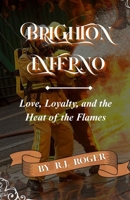 Brighton Inferno B0FQ5VSXD2 Book Cover