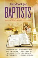Handbook for Baptists: What Every Baptist (New or Longtime) Should Know 1479349410 Book Cover