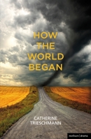 How the World Began 0573700583 Book Cover