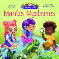 Mantis Mysteries: A Bug Club Story 1954322402 Book Cover