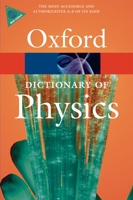 A Dictionary of Physics 0064635600 Book Cover