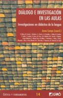 Diálogo e investigación en las aulas: Investigaciones en didáctica de la lengua (Critica y Fundamentos) (Spanish Edition) 8478274537 Book Cover