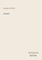 Anaski (Finnish Edition) 3387434421 Book Cover