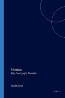 Mauriac: The Poetry of a Novelist 9042008482 Book Cover