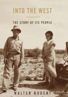 Into the West: The Story of Its People 0679777490 Book Cover