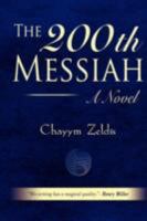 The 200th Messiah 0595486010 Book Cover