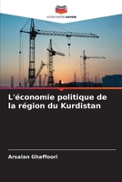 L'économie politique de la région du Kurdistan 6205641798 Book Cover