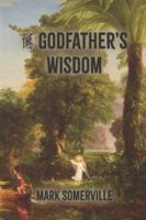 The Godfather’s Wisdom 163522098X Book Cover