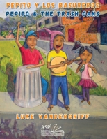 Pepito y Los Basureros Pepito & The Trash Cans (Spanish Edition) 1965086187 Book Cover