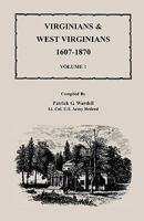 Virginians & West Virginians, 1607-1870 1556132085 Book Cover