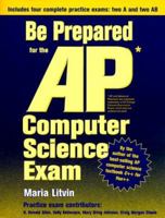 Be Prepared for the AP Computer Science Exam 0965485366 Book Cover