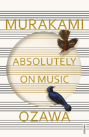 Absolutely on Music 0804173729 Book Cover