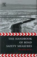 The Handbook of Road Safety Measures 0080440916 Book Cover