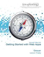 Exploring Microsoft Office 2010 Getting Started with Web Apps 1256022179 Book Cover