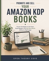 Promote and Sell Your Amazon KDP Books B0H5PY4RFP Book Cover