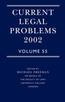 Current Legal Problems 2002: Volume 55 0199260923 Book Cover