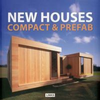 New Houses Compact and Prefab 8496969789 Book Cover