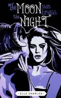 The Moon That Breaks the Night 1536929158 Book Cover