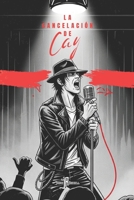 La Cancelación de Cay (Spanish Edition) B0FLVFDCMM Book Cover