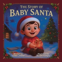 The Story of Baby Santa 166578993X Book Cover